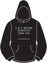 Better Anarchist Hoodie